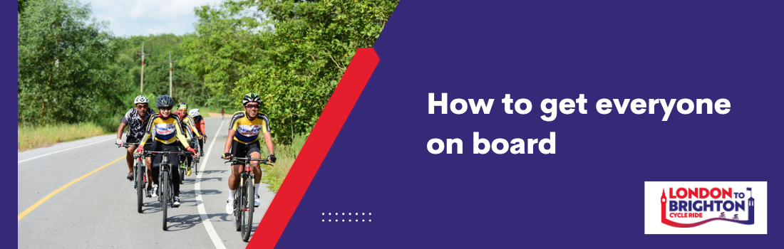 How to get everyone on board