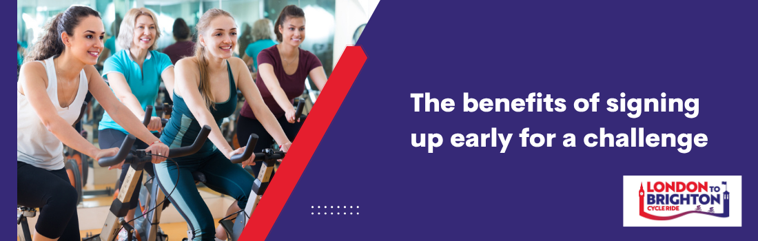 The benefits of signing up early for a challenge