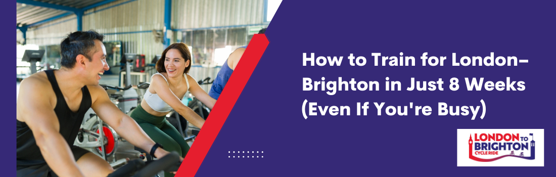 How to Train for London–Brighton in Just 8 Weeks (Even If You're Busy)